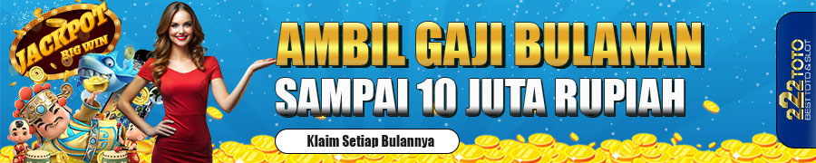 222TOTO gaji bulanan